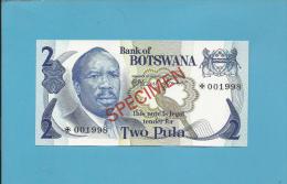 BOTSWANA - 2 PULA - ND ( 1976 ) - SPECIMEN - Sign. 1 - UNC. - RARE - 2 Scans - Botswana