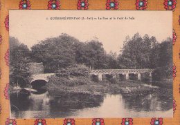 1 Cpa 44 GUEMENE PENFAO / Le Don Et Le Pont De Bois / - Guémené-Penfao