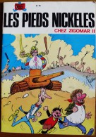 ALBUMS LES PIEDS NICKELES CHEZ ZIGOMAR II - N° 76 - 1980 - Pieds Nickelés, Les