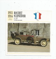 Fiche Illustrée , Automobile , Voitures Populaires , Edito-service , France , 1911/1914 , Rochet Schneider , 10 200 - Voitures