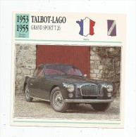 Fiche Illustrée , Automobile  , Edito-service , France , 1953/1955 , Talbot-Lago , Grand Sport T 26 - Automobili