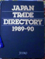 JAPAN TRADE DIRECTORY 1989-1990 PERIOD,JETRO EDITION - Azië