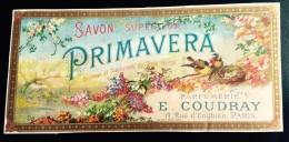 Parfum Parfumerie Rare étiquette 1890 Savon Primavera Coudray 13 Rues D´enghien à Paris Imprimerie Vadot - Etiquettes