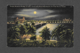 WEST PALM BEACH - FLORIDA - FLAGLER MEMORIAL BRIDGE AT NIGHT CONNECTING WEST PALM BEACH AND PALM BEACH FLORIDA - LINEN - West Palm Beach