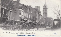 Wilmington Delaware, King Street Market Scene, Wagons, C1900s Vintage Postcard - Wilmington