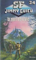 La Mort De La Vie De Jimmy Guieu - Editions Vaugirard N° 34 - 1993 - Vaugirard