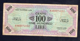 100 LIRE ONE HUNDRED - Occupazione - 2. WK - Alliierte Besatzung