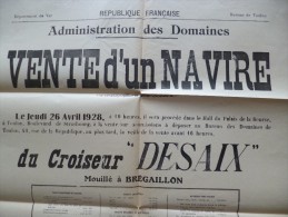 Rare Affiche Placard 26 Avril 1928. Vente Du Croiseur Desaix.  55 X 80. Document Marine Rarissime - Documentos