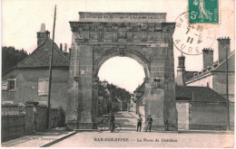 BAR SUR SEINE ... LA PORTE DE CHATILLON - Bar-sur-Seine