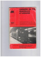 S N C F  CHEMIN DE FER REGIONAUX ET URBAINS  1976 - Ferrocarril