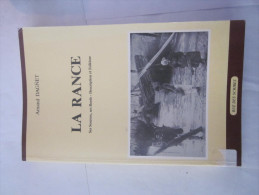 LA  RANCE  Ses Sources , Ses Bords , Description Et Folklore Par  AMAND DAGNET - Bretagne