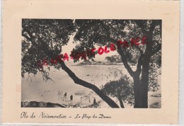 85 - ILE DE NOIRMOUTIER - LA PLAGE DES DAMES - Ile De Noirmoutier