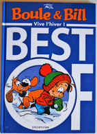 BD BOULE ET BILL - BEST OF - Vive L'hiver ! - EO 2004 - Boule Et Bill