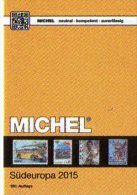 MICHEL Südeuropakatalog 2015 Europa Part 3 New 66€ Italy Fiume Jugoslavia Kosovo Kroatia Malta San Marino Triest Vatican - Pacchi