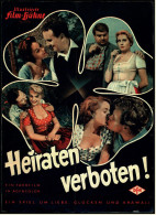 Illustrierte Film-Bühne  -  "Heiraten Verboten!" -  Mit Ingeborg Cornelius  -  Filmprogramm Nr. 3735 Von Ca. 1957 - Magazines