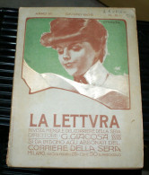 ITALIA - 1906 COPIA INTERA  DELLA RIVISTA "LETTURA" DEL CORRIERE DELLA SERA, 6 - Primeras Ediciones
