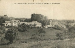 Villaines-la-Juhel  (53.Mayenne) Quartier Du Petit-Moulin Et St Nicolas - Villaines La Juhel