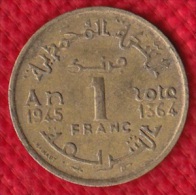 1 PIECE MAROC EMPIRE CHERIFIEN MAROCCO AN 1945/1364 - 1 FRANC (N°27) - Maroc