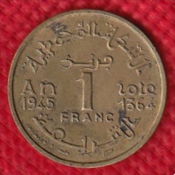 1 PIECE MAROC EMPIRE CHERIFIEN MAROCCO AN 1945/1364 - 1 FRANC (N°28) - Morocco
