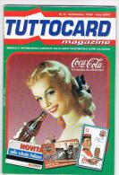 TUTTOCARD MAGAZINE  - MENSILE SU CARTE TELEFONICHE E ALTRE COLLEZIONI N. 2 SETTEMBRE 1996 (COCA COLA) - EDIZIONI EPIERRE - Kataloge & CDs