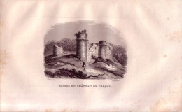 Créquy, Les Ruines Du Château - Gravée Sur Cuivre Par Ransonnette D´après Rauch - FRANCO DE PORT - Prints & Engravings