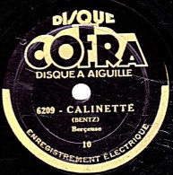 78 Trs  - 22 Cm - état TB - CALINETTE  Berçeuse - LE MOMENT MUSICAL Solo De Piano - 78 T - Disques Pour Gramophone