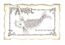 CPA  Fantaisie Marbrée : 1er Avril - Un Coeur Ami Vous L'envoie : Poisson - Paillettes - Fleurs ( Découpé Et " Brulée" ) - Erster April