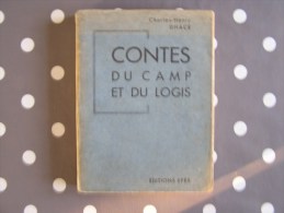 CONTES DU CAMP ET DU LOGIS Dhacé Charles Henry 1935 Illustrations De Clérice Fr. Aventures Scoutisme Scout - Contes