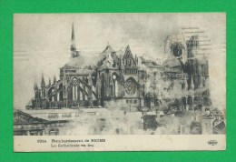 GUERRE 1914 - 1918 CARTE 325 Les Bombardements De Reims - War 1914-18