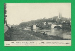 GUERRE 1914 - 1918 CARTE 332 PERSAN BEAUMONT Pont Detruit Par Le Génie Français - War 1914-18