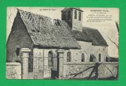 GUERRE 1914 - 1918 CARTE 338 MONDEMENT Eglise Bombardée - War 1914-18