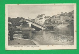 GUERRE 1914 - 1918 CARTE 340 LAGNY Le Pont En Fer - War 1914-18