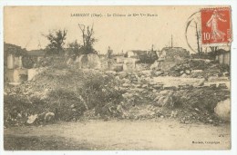 Lassigny (60.Oise) Le Château Martin - Lassigny