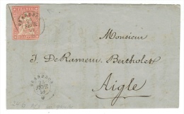 Suisse /Schweiz/Svizzera/Switzerland/ Lettre Pour Aigle (24G Avec Variété) - Storia Postale