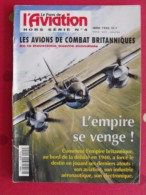 Revue Le Fana De L'aviation Hors Série N° 4. 1996 Avions De Combat Britanniques De La Deuxième Guerre Mondiale - Vliegtuig