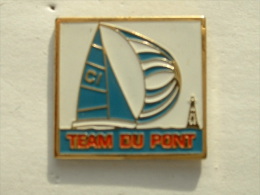 Pin´s VOILE - TEAM DU PONT - Sailing, Yachting