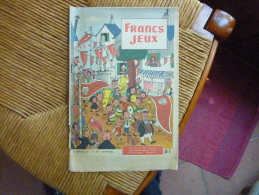 Francs Jeux N°304 Bi-mensuel 15 Janvier 1959 - Da Seguire