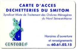 CARTE D'ACCES  DECHETTERIES DU SMITOM   Meaux - Autres & Non Classés