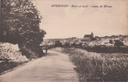 28 - EPERNON / ROUTE DE DROUE - Epernon