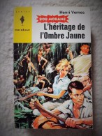 262.  BOB MORAN.  L'héritage  De L'Ombre Jaune.   Henri Vernes.     (Marabout Junior)   1963. - Abenteuer
