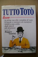 PCP/32 Ruggero Guarini TUTTO TOTO´ Edizione Club I Ed.1992 - Film En Muziek