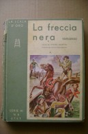 PCP/36 Stevenson LA FRECCIA NERA Scala D´Oro 1932 Ill.Melandri - Antiguos