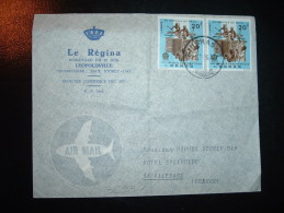 LETTRE POUR FRANCE TP 20F X2 OBL.21-7-?6 KINSHASA + LE REGINA PAUL STOREY DAY + HOTEL - Used