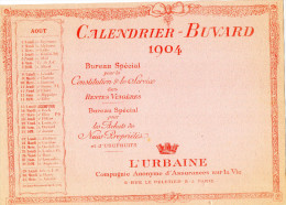 CALENDRIER/BUVARD  L'URBAINE  Compagnie Anonyme D'Assurance Sur La Vie  AOUT1904 - Banca & Assicurazione