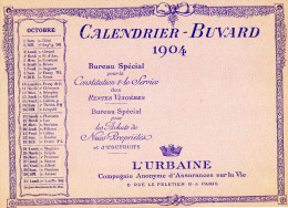 CALENDRIER/BUVARD  L'URBAINE  Compagnie Anonyme D'Assurance Sur La Vie  OCTOBRE 1904 - Bank En Verzekering