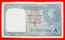 * WITHOUT PIN HOLES: BURMA  1 RUPEE 1940 (1945) MILITARY ADMINISTRATION! UNCOMMON!  LOW STARTNO RESERVE! - Myanmar