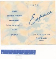Carte Parfumée - Espace De Chéramy, Calendrier 1957 - Vintage (until 1960)
