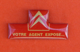 Pin´s - Citroën - Votre Agent Expose... - Chevrons Jaunes, Fond Rouge - Citroën