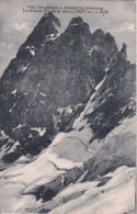 CPA Dauphiné - Massif De Pelvoux - Le Grand Pic De La Meije - 1918 (15012) - Chanas