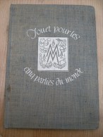 Jouet Pour Les Cinq Parties Du Monde 1935 Leipziger Messamt Deutschland 57 Pag - 1901-1940